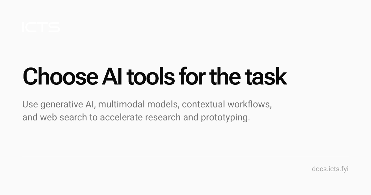 Choose AI tools for the task - ICTS Docs